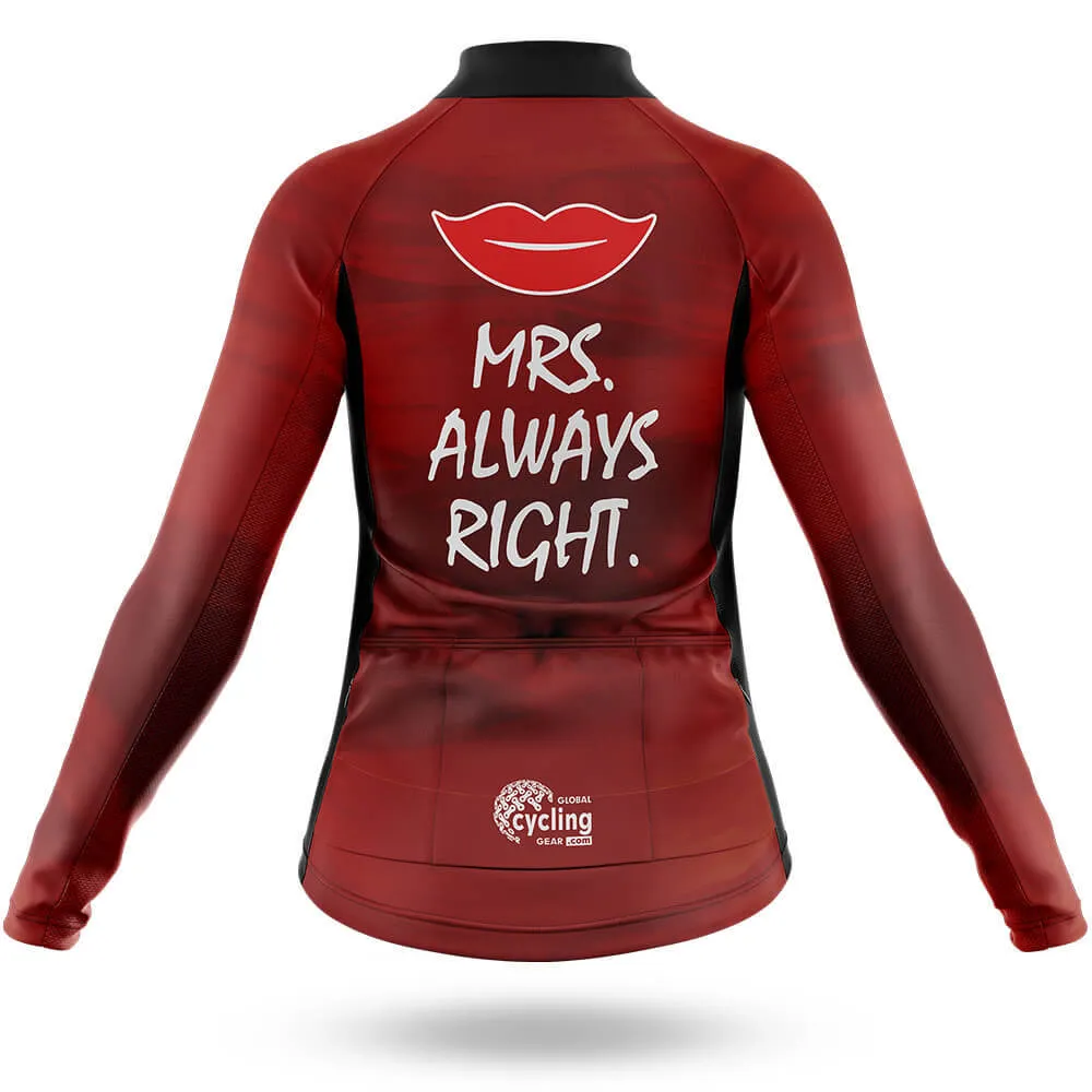 Mrs Always Right - Women - Cycling Kit